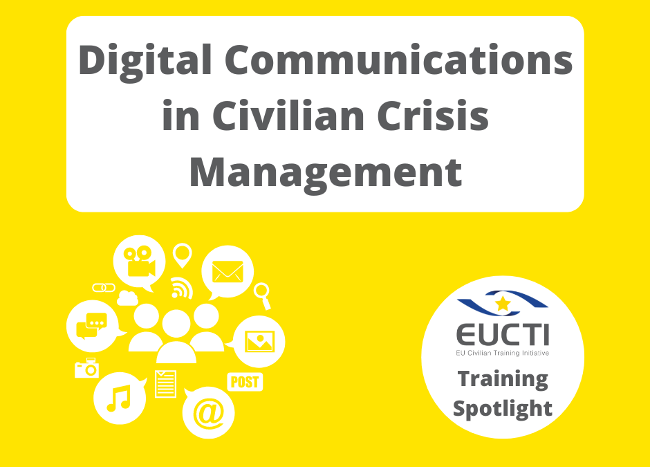 TRAINING SPOTLIGHT: Digital Communications in Civilian Crisis Management